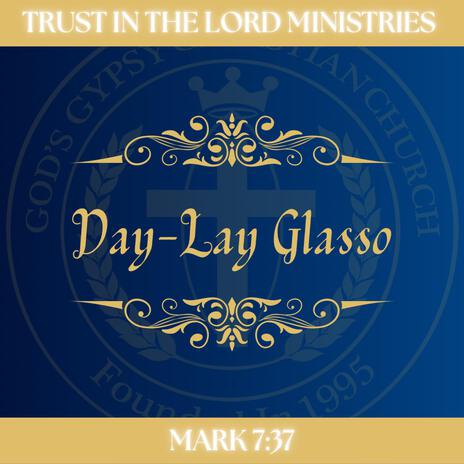 Day-Lay Glasso | Boomplay Music