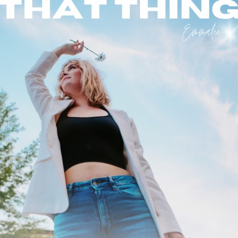 That Thing | Boomplay Music