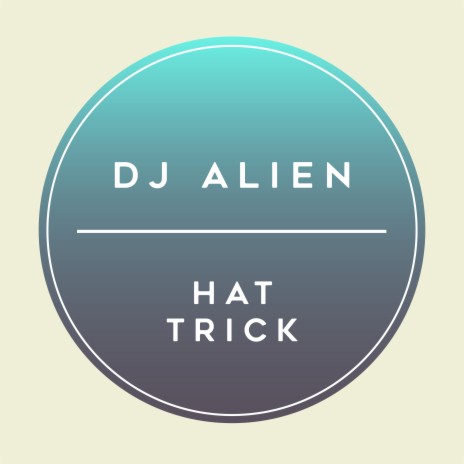 DJ Alien - Trick | Boomplay Music