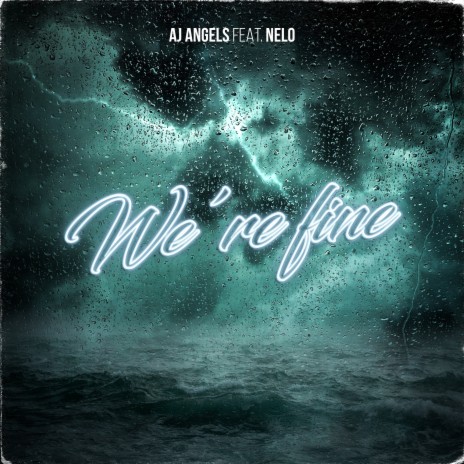 We're Fine ft. Nelo | Boomplay Music