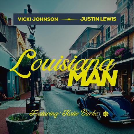 Louisiana Man | Boomplay Music