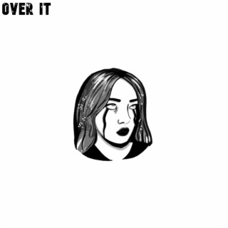 Over It (Original)