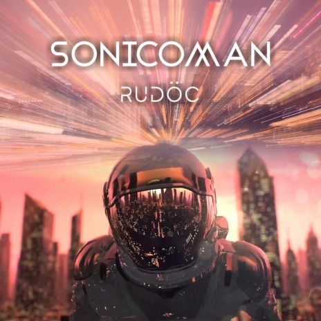 Sonicoman | Boomplay Music