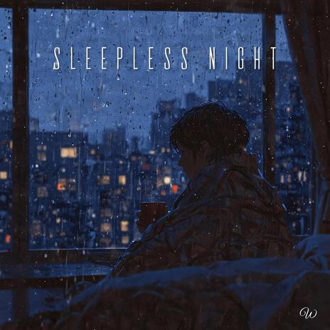 Sleepless Night | Boomplay Music