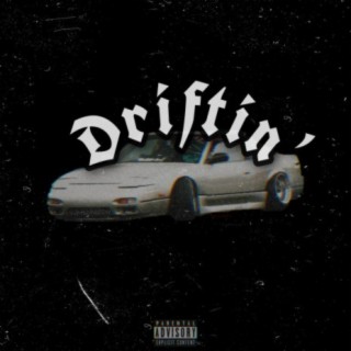 Driftin