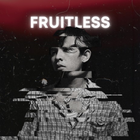 Fruitless | Boomplay Music