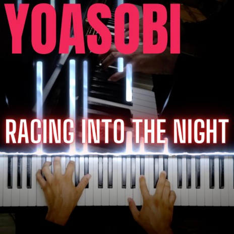 Racing Into The Night | Boomplay Music