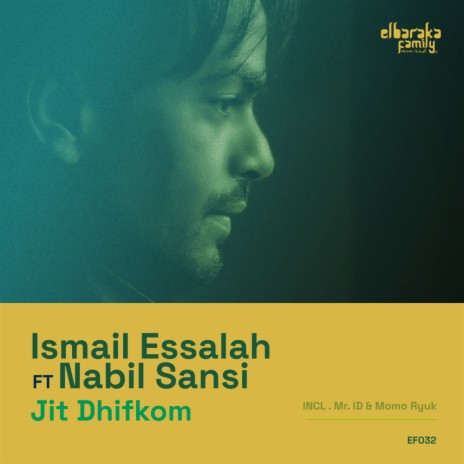 Jit Dhifkom (Mr. ID Remix) ft. Nabil Sansi & Mr.ID | Boomplay Music