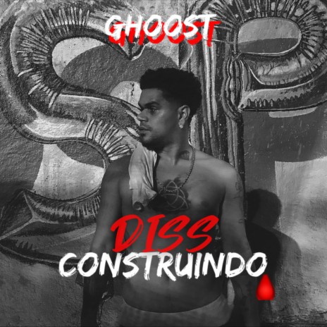 Diss Construindo | Boomplay Music