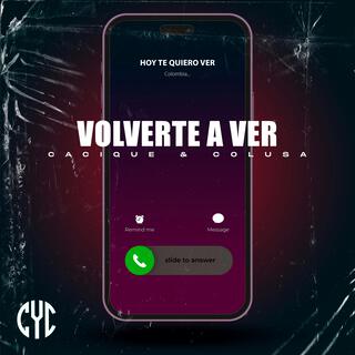 Volverte A Ver lyrics | Boomplay Music