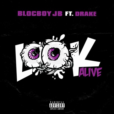 Look Alive (feat. Drake) | Boomplay Music