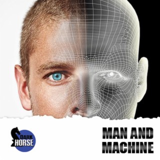 Man And Machine