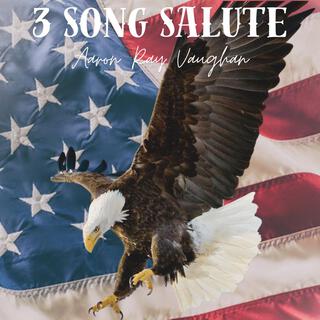 3 Song Salute