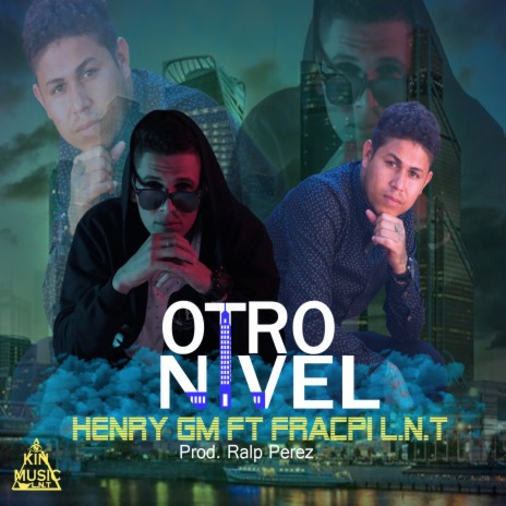Otro Nivel ft. Fracpi | Boomplay Music