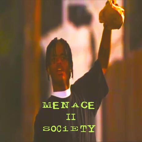 Menace II Society