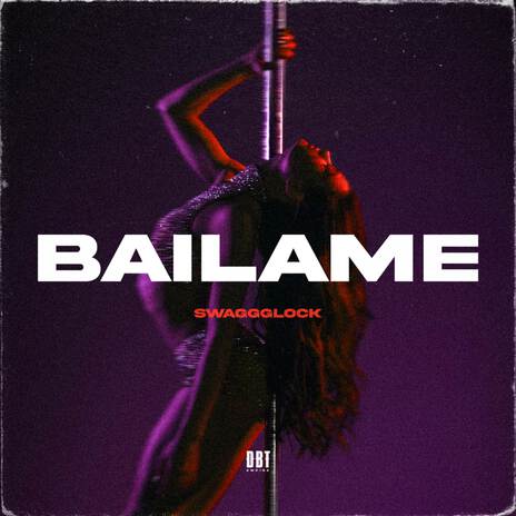 BAILAME | Boomplay Music