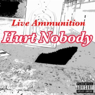 Hurt Nobody (prod by Moshuun)