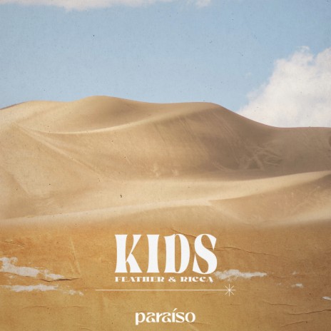 Kids ft. Ricca | Boomplay Music