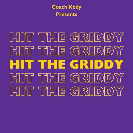 HIT THE GRIDDY (instrumental)