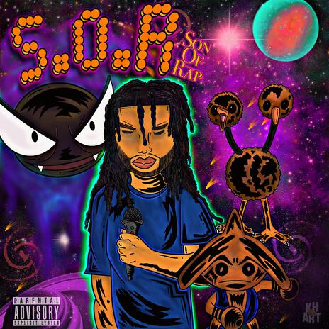 S.O.R (Son of Rap!¡) | Boomplay Music