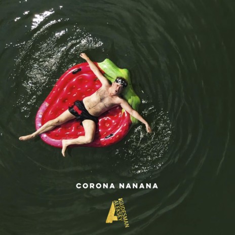 Corona Nanana | Boomplay Music