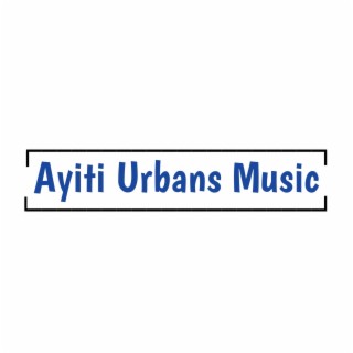 Ayiti Urbans Music