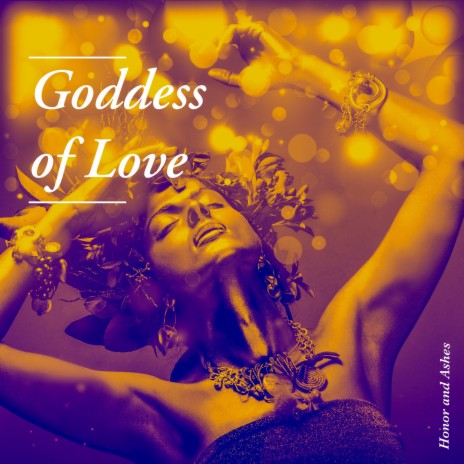 Goddess Of Love