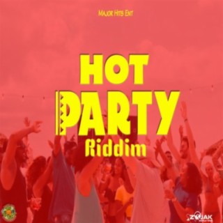 Hot Party Riddim (Clean)