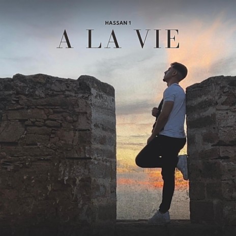 A LA VIE | Boomplay Music