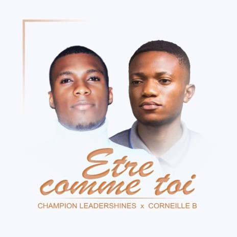 Être comme Toi | Boomplay Music
