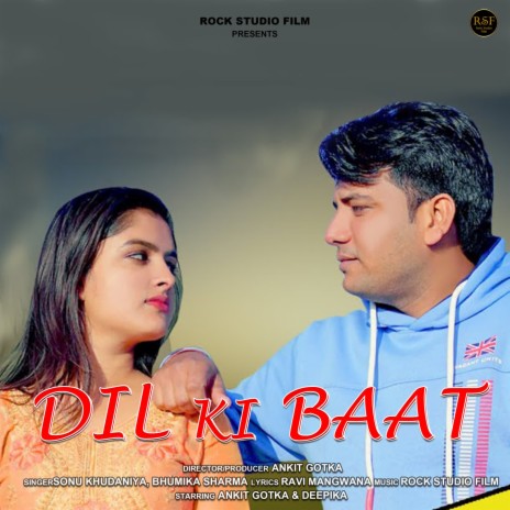 Dil Ki Baat ft. Bhumika Sharma & Ankit Gotka | Boomplay Music