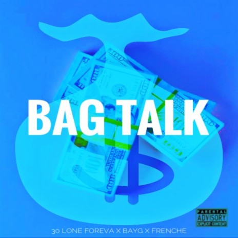 Bag Talk | Boomplay Music