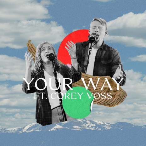 Your Way ft. Corey Voss