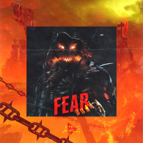 FEAR ft. La Calle Beat | Boomplay Music