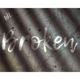 Broken