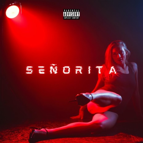 Señorita ft. D Maeja | Boomplay Music