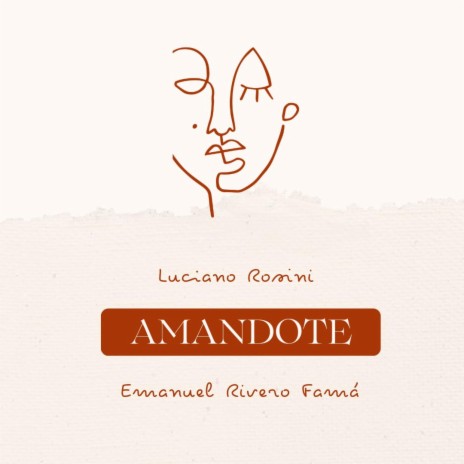 Amándote ft. Luciano Rosini | Boomplay Music