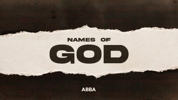 Names of God: Abba