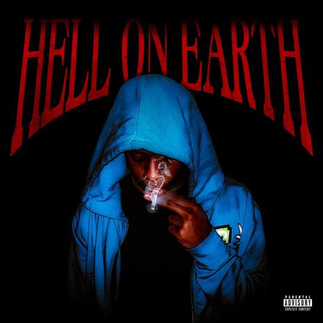 Hell On Earth | Boomplay Music