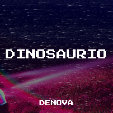 Dinosaurio | Boomplay Music