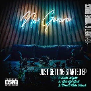 Just Getting Started EP