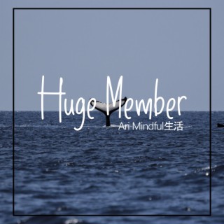 Huge Member