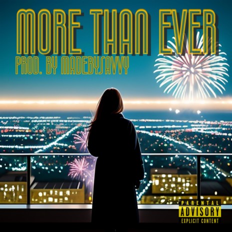 More Than Ever | Boomplay Music
