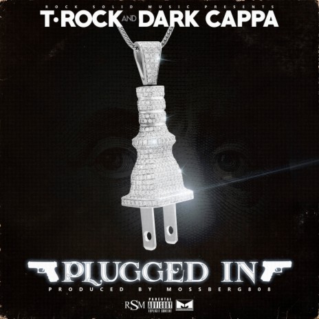 Plugged In ft. Dark Cappa | Boomplay Music