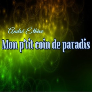 Mon p'tit coin de paradis