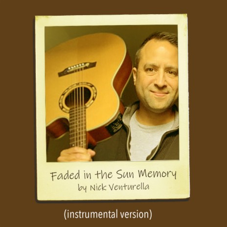 Faded in the Sun Memory (Instrumental)