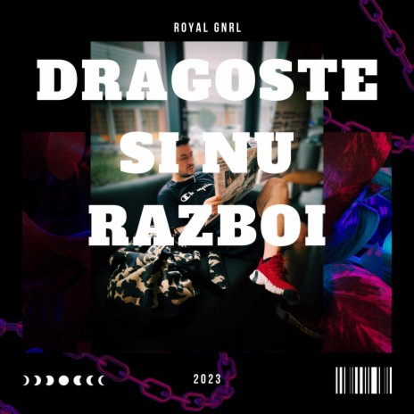 Dragoste si nu razboi | Boomplay Music