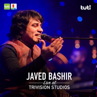 Javed Bashir Live at TriVision Studios