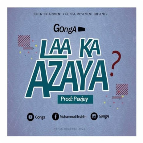 Laa Ka Azaya | Boomplay Music