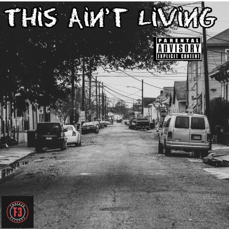 This Ain't Living | Boomplay Music